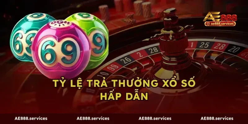 Tỷ lệ trả thưởng xổ số hấp dẫn