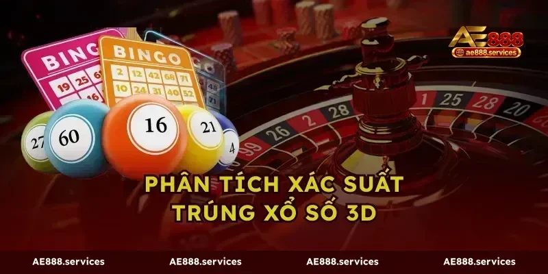 Phân tích xác suất trúng xổ số 3D
